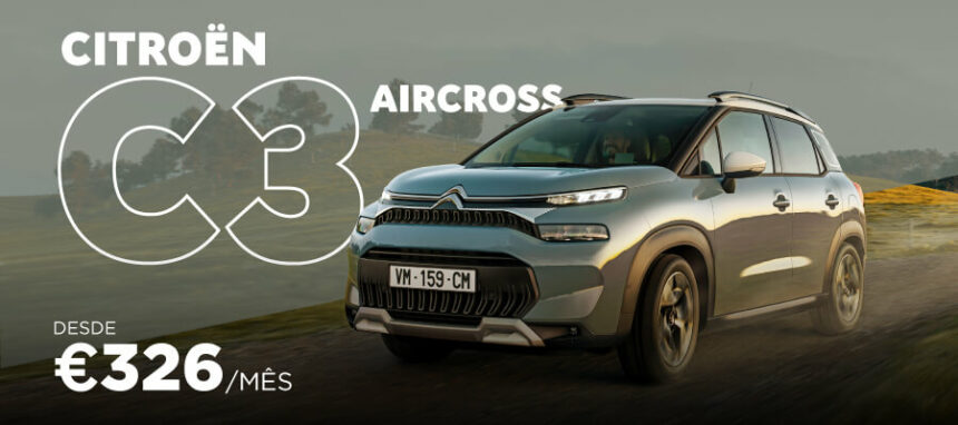Citroën C3 Aircross desde 326€/mês