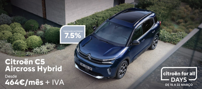 Campanha Citroen C5 Aircross Hybrid Citroen for all