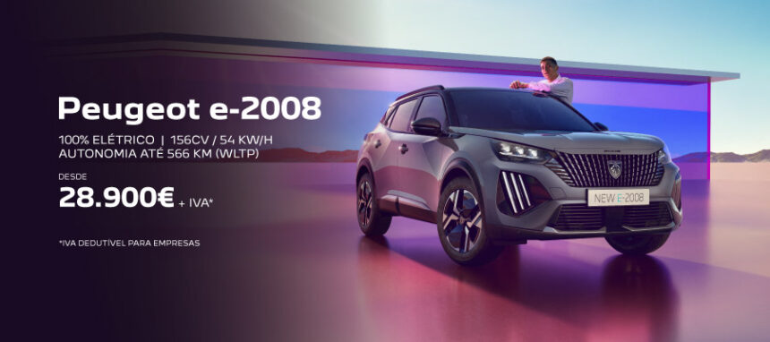 Novo Peugeot e-2008 desde 28.900€ + IVA*