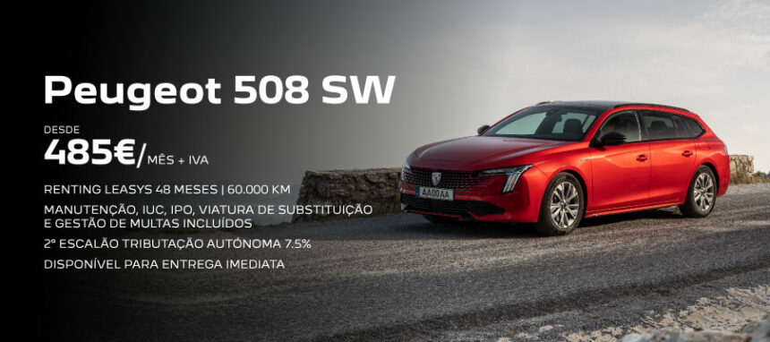 Novo Peugeot 508 SW desde 485€/mês + IVA