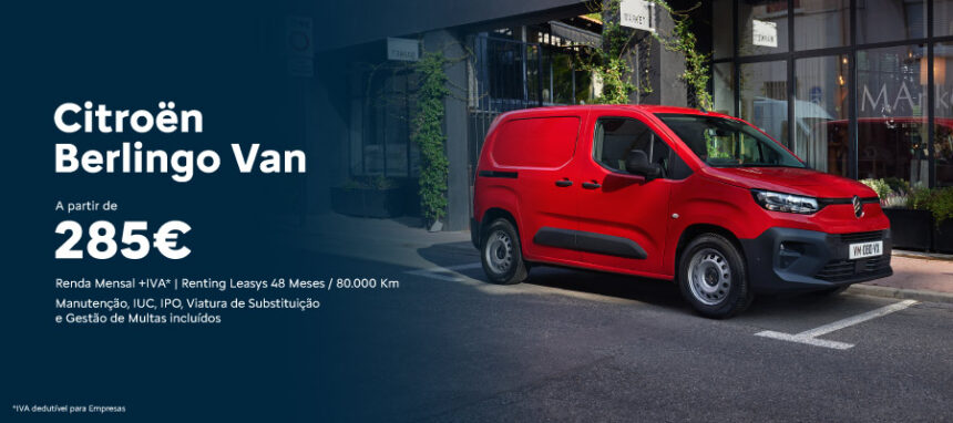 Novo Citroën Berlingo Van a partir de 285€/mês + IVA*
