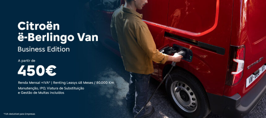 Novo Citroën ë-Berlingo Van 100% Elétrico a partir de 450€/mês + IVA*