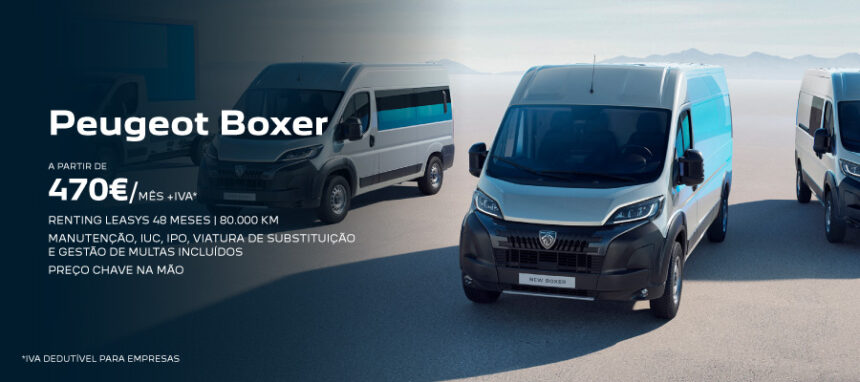 Novo Peugeot Boxer a partir de 470€/mês + IVA*