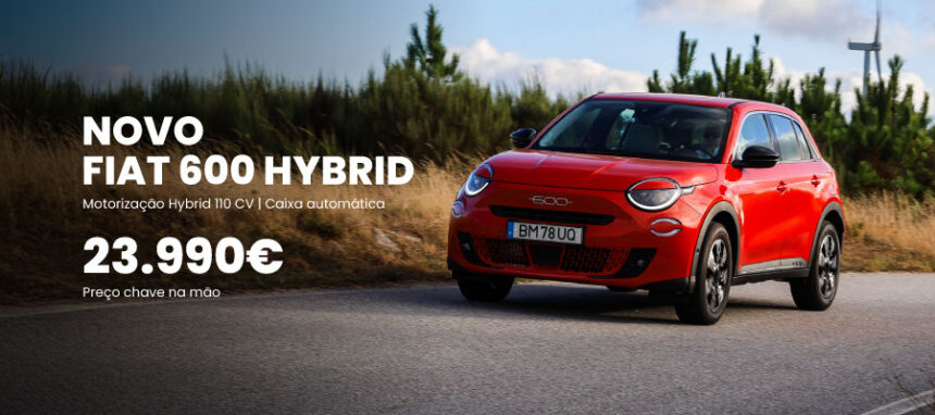 Novo Fiat 600 Hybrid por 23.990€