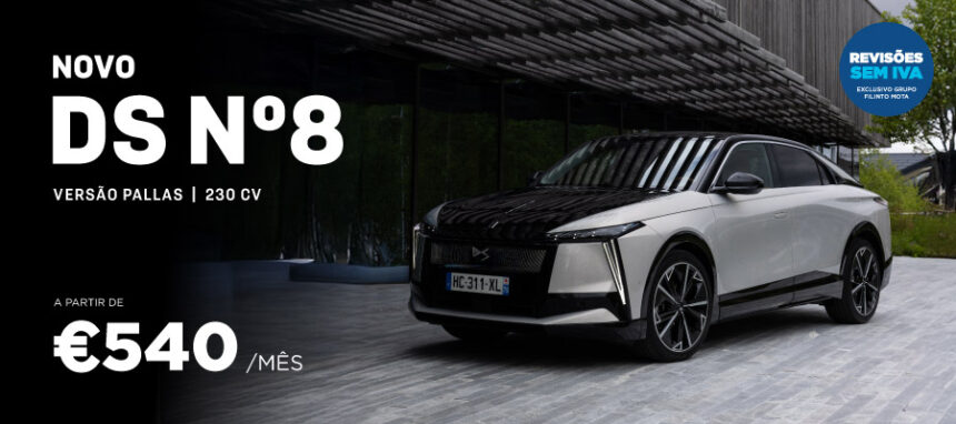 Novo DS Nº8 a partir de 590€/mês + IVA*