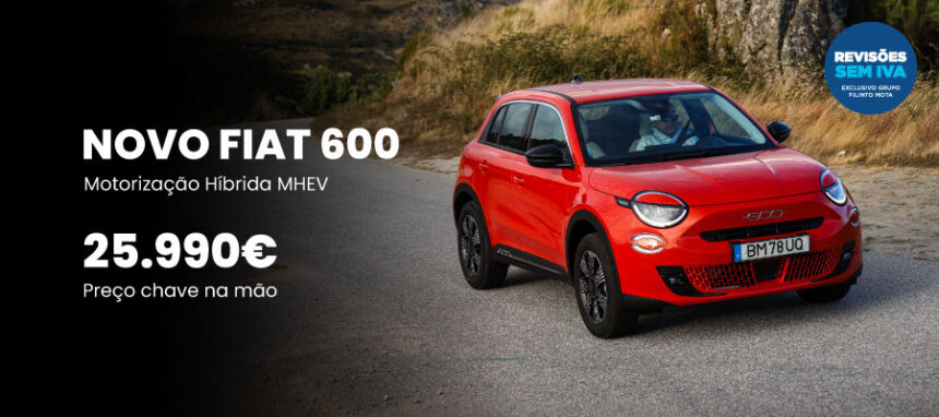 Novo Fiat 600 Híbrido por 25.990€