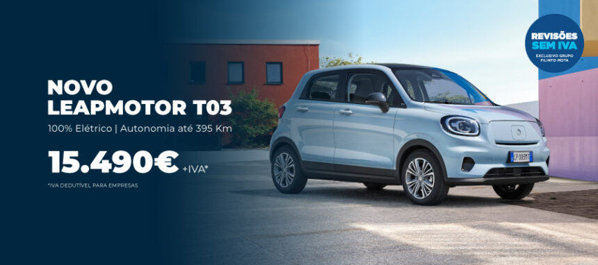 Novo Leapmotor T03 a partir de 15.490€ + IVA*