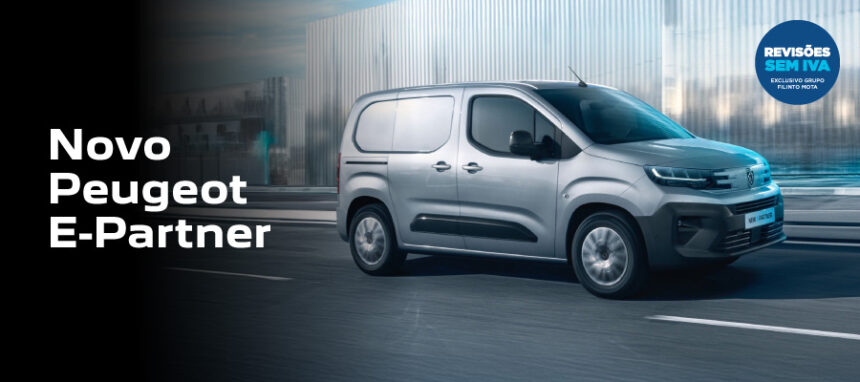 Novo Peugeot e-Partner a partir de 22.990€ + IVA* ou 339€/mês + IVA*