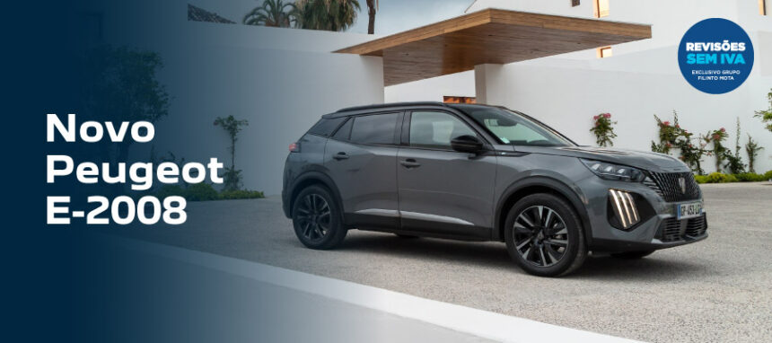 Novo Peugeot e-2008 a partir de 26.599€ + IVA*