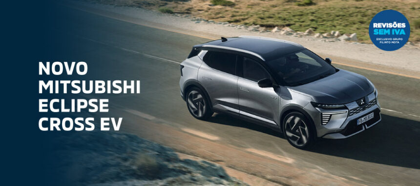 Novo Eclipse Cross EV a partir de 33.790€ + IVA*