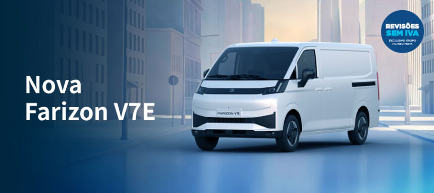 Novo Farizon V7E a partir de 27.235€ + IVA*