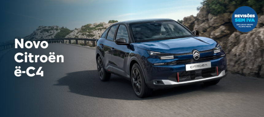 Novo Citroën ë-C4 a partir de 26.780€ + IVA*